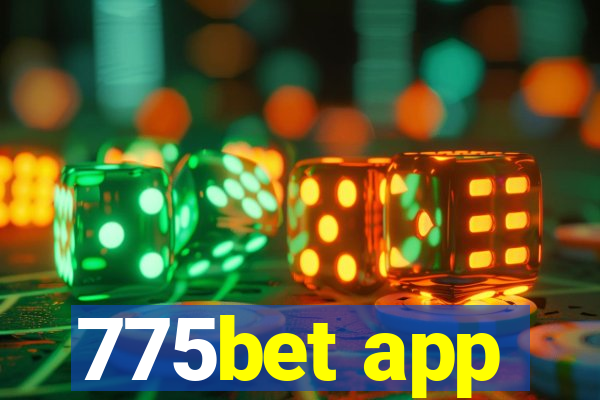 775bet app